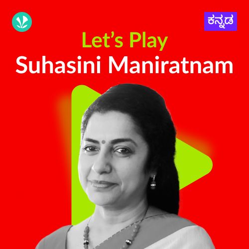 Let's Play - Suhasini Maniratnam 