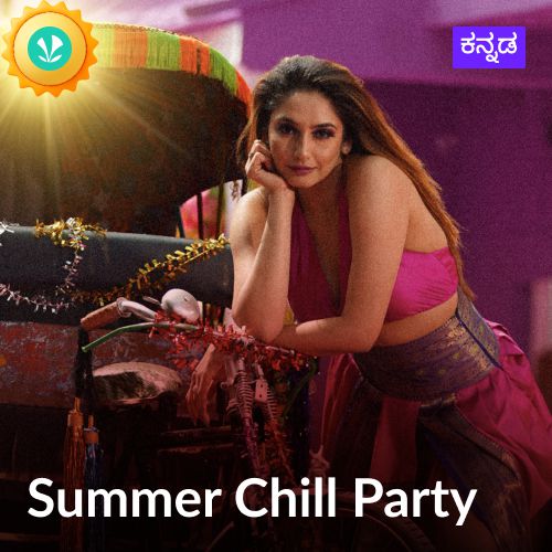 Summer Chill Party - Kannada