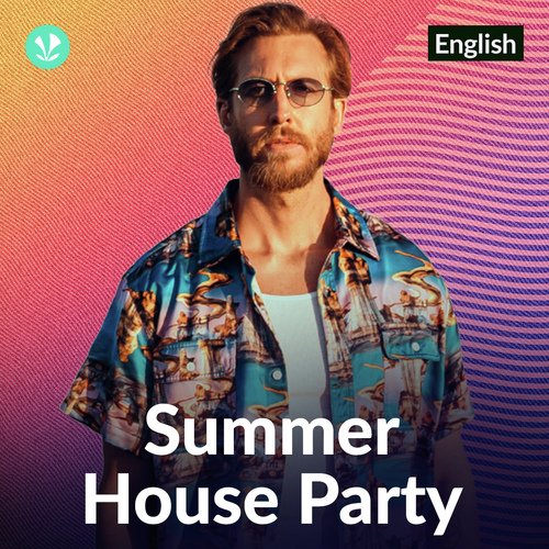 Summer House Party - English