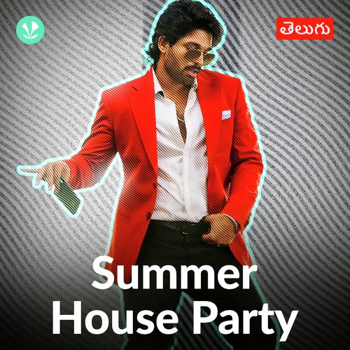 Summer House Party - Telugu