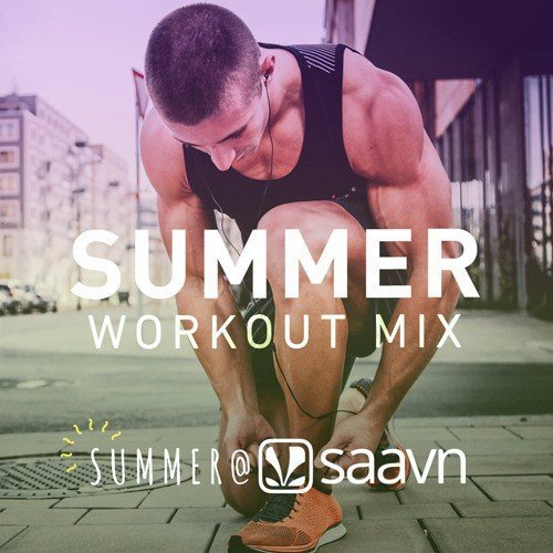Summer Workout Mix - Pump It Up