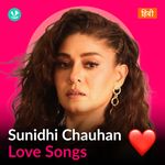 Sunidhi Chauhan - Love Songs - Hindi