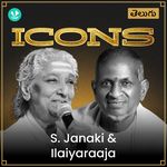 Icons - S. Janaki &amp;amp; Ilaiyaraaja - Telugu