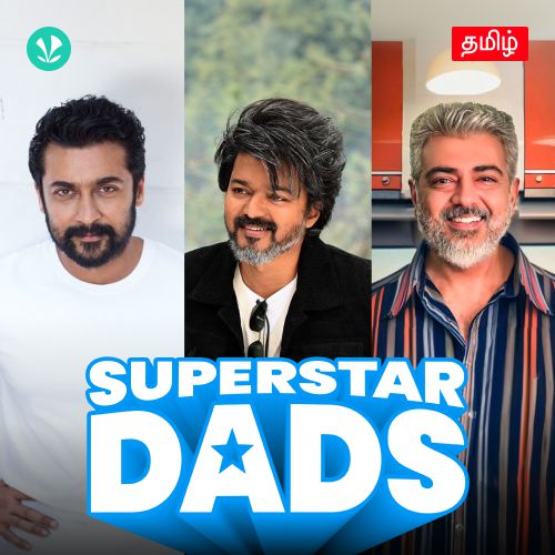 Superstar Dads - Tamil