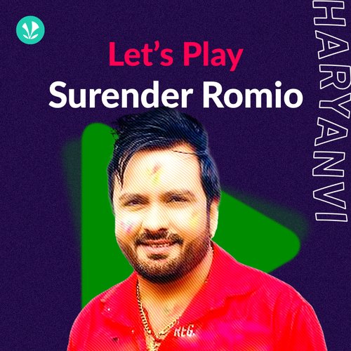 Let's Play - Surender Romio