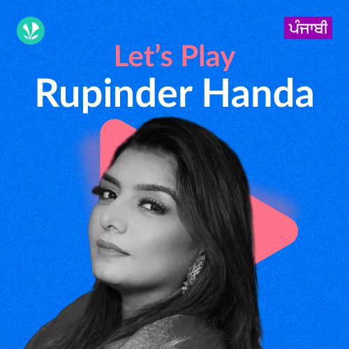 Let's Play - Rupinder Handa - Punjabi