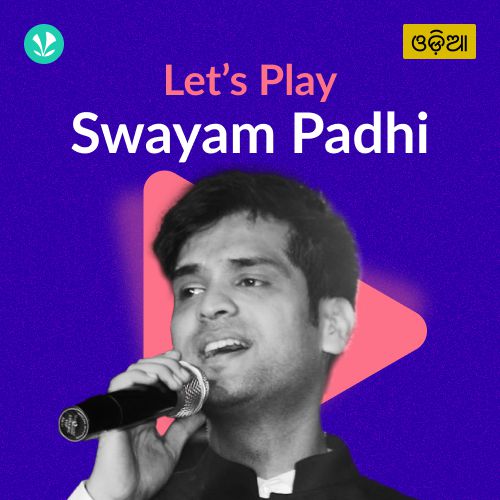 Let's Play - Swayam Padhi