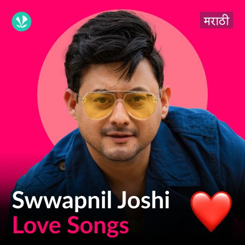 Swwapnil Joshi - Love Songs - Marathi