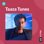 Taaza Tunes Songs