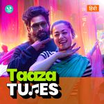 Taaza Tunes Songs