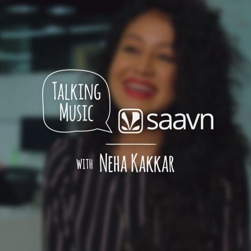 Talking Music with Neha Kakkar