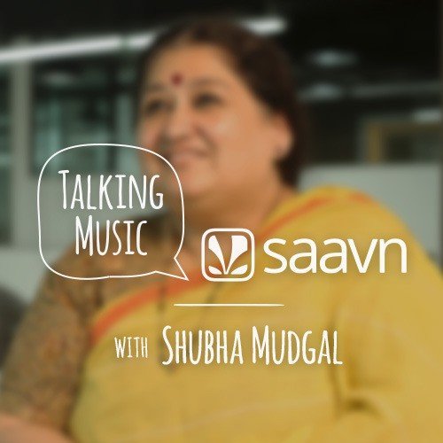 Talking Music with Shubha Mudgal