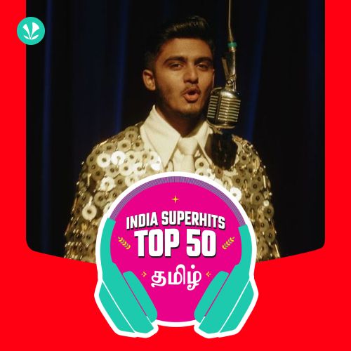 Tamil: India Superhits Top 50