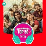 Tamil: India Superhits Top 50