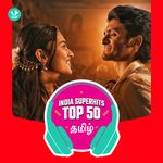 Tamil: India Superhits Top 50