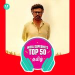 Tamil: India Superhits Top 50