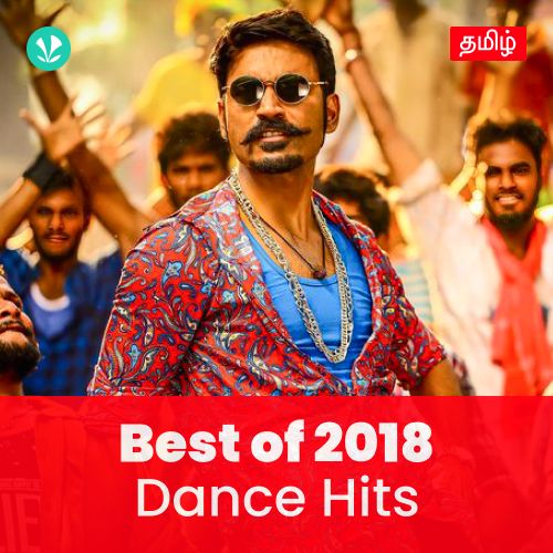 Dance Hits 2018 - Tamil