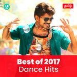 Dance Hits 2017 - Tamil