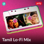 Tamil Lo-Fi Mix