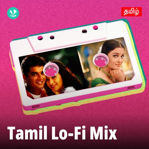 Tamil Lo-Fi Mix