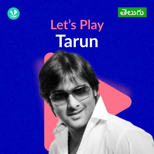 Let's Play - Tarun - Telugu