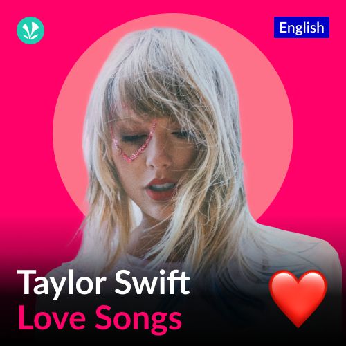 Taylor Swift Love Songs - English