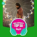 Telugu: India Superhits Top 50