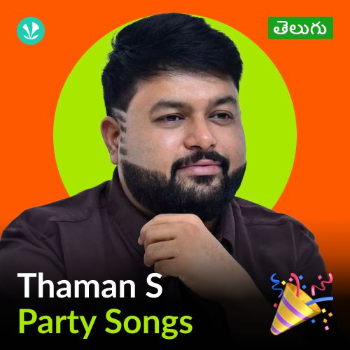 Thaman - Party Songs - Telugu