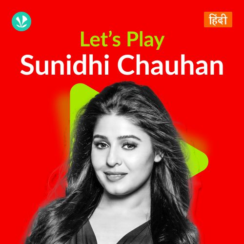 Let's Play - Sunidhi Chauhan