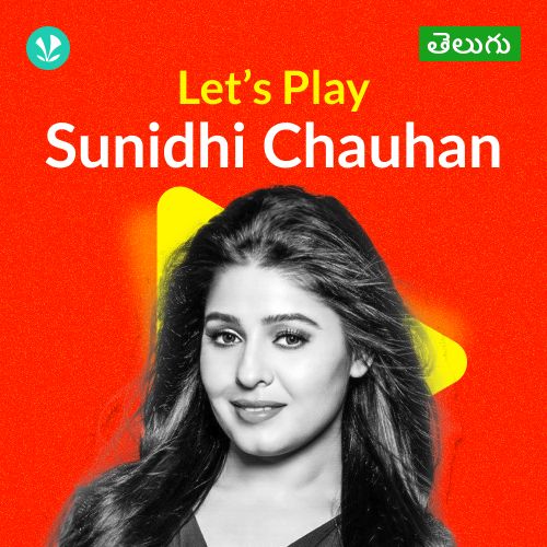 Let's Play - Sunidhi Chauhan - Telugu