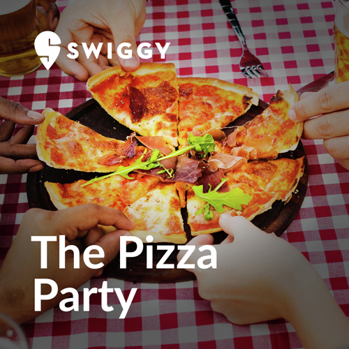 The Pizza Party by Swiggy