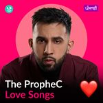 The PropheC - Love Songs - Punjabi