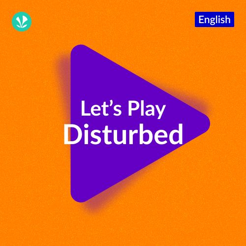 Let's Play - Disturbed