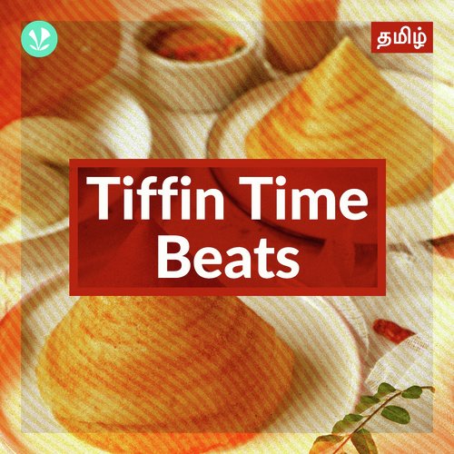 Tiffin Time Beats  - Tamil