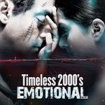 Timeless 2000's - Emotional