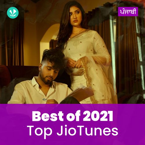 Top JioTunes 2021 - Punjabi