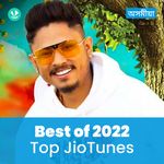 Top JioTunes 2022 - Assamese 