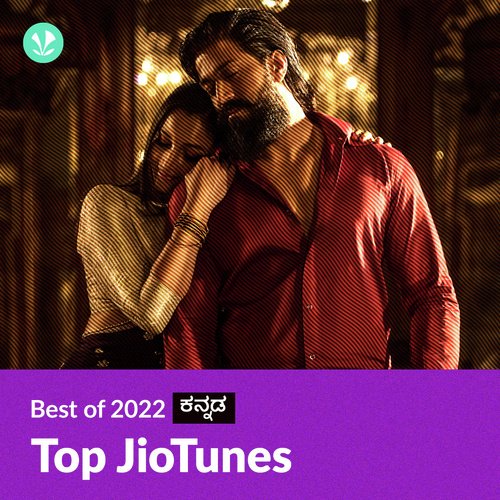 Top Jio Tunes 2022 - Kannada