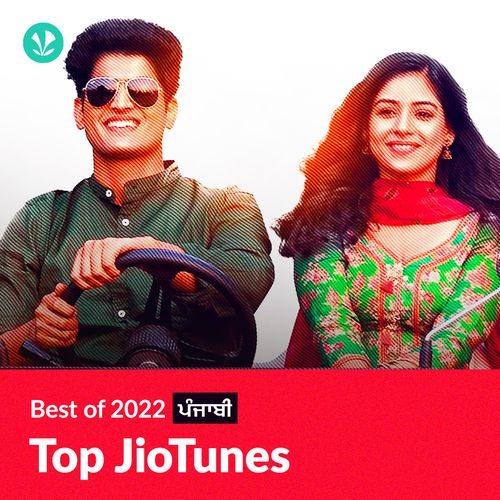 Top JioTunes 2022 - Punjabi