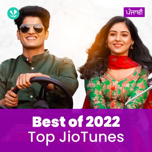 Top JioTunes 2022 - Punjabi