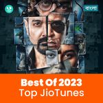 Top JioTunes 2023 - Bengali