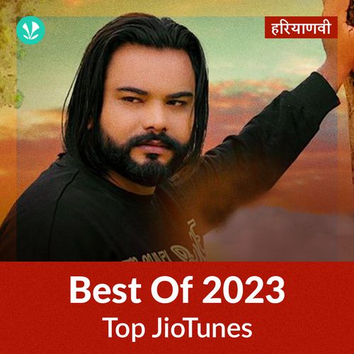 Top JioTunes 2023 - Haryanvi