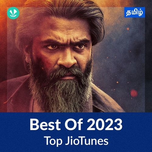 Top JioTunes 2023 - Tamil