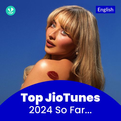 Top JioTunes 2024 - English