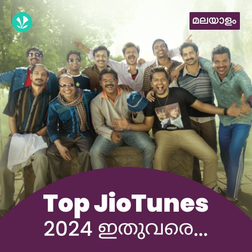 Top JioTunes 2024 - Malayalam