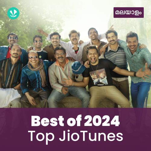 Top JioTunes 2024 - Malayalam