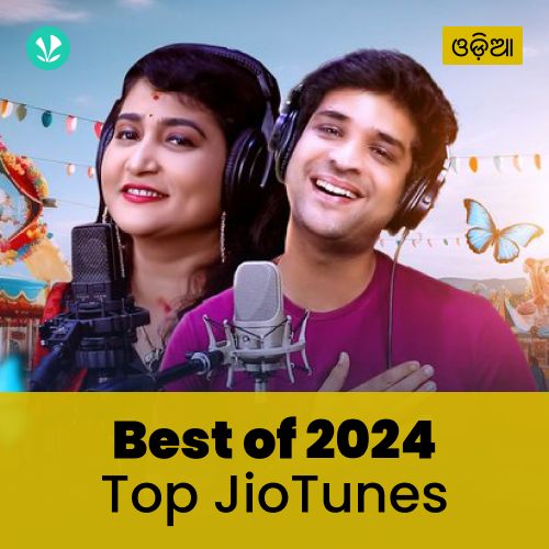 Top JioTunes 2024 - Odia