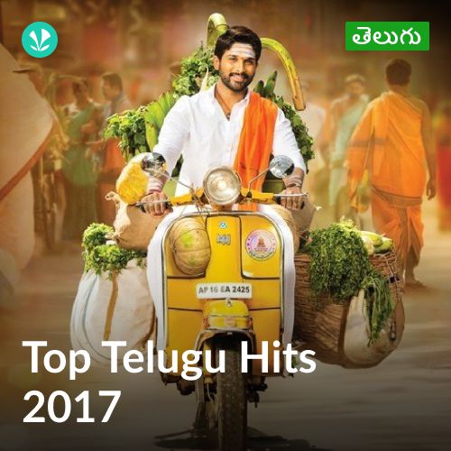 Top Telugu Hits 2017