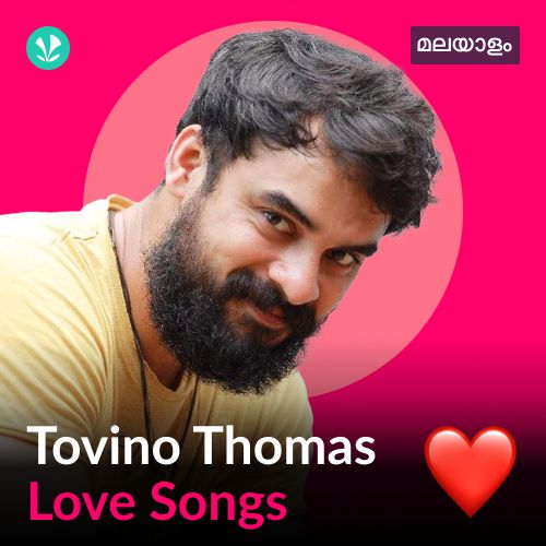Tovino - Love Songs - Malayalam