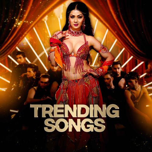 Trending Songs
